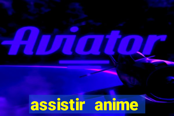 assistir anime otome game sekai dublado